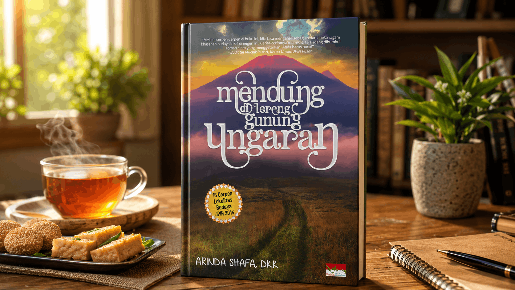 Mendung di Lereng Gunung Ungaran: 16 Cerpen Pilihan Lokalitas Budaya JPIN 2014